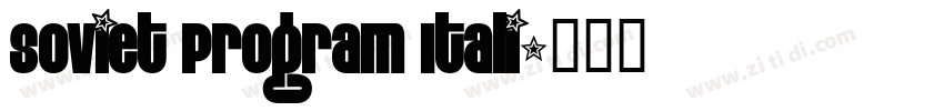 Soviet Program Itali字体转换